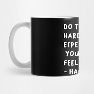 Sweiz do the hard work Mug